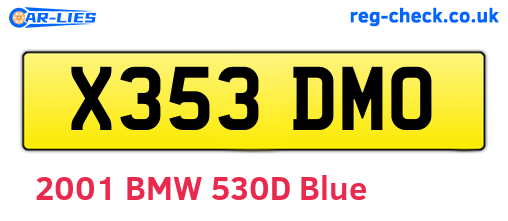 X353DMO are the vehicle registration plates.