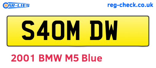 S40MDW are the vehicle registration plates.