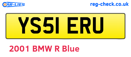 YS51ERU are the vehicle registration plates.