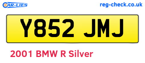 Y852JMJ are the vehicle registration plates.