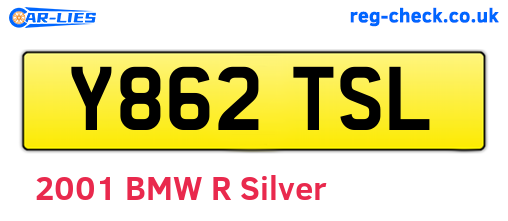 Y862TSL are the vehicle registration plates.