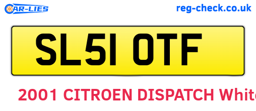 SL51OTF are the vehicle registration plates.