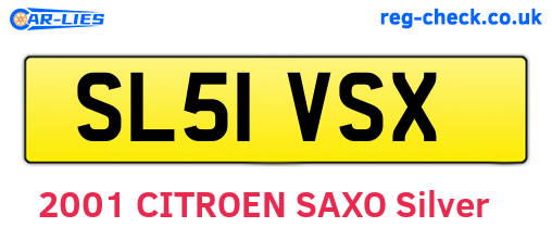 SL51VSX are the vehicle registration plates.