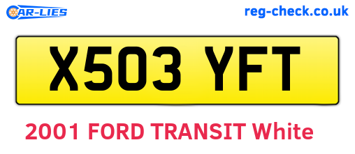 X503YFT are the vehicle registration plates.