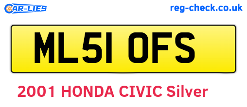 ML51OFS are the vehicle registration plates.