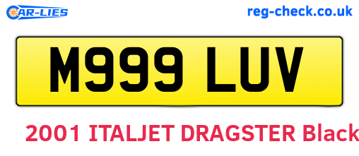 M999LUV are the vehicle registration plates.