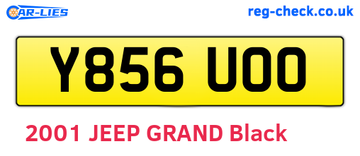 Y856UOO are the vehicle registration plates.