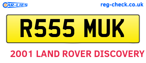 R555MUK are the vehicle registration plates.