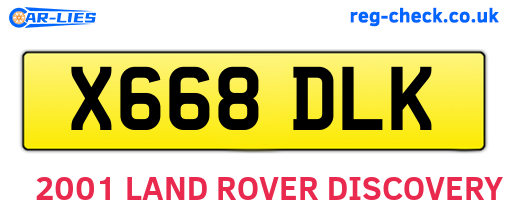 X668DLK are the vehicle registration plates.