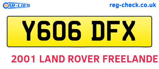 Y606DFX are the vehicle registration plates.