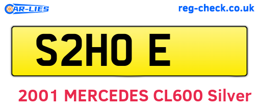S2HOE are the vehicle registration plates.