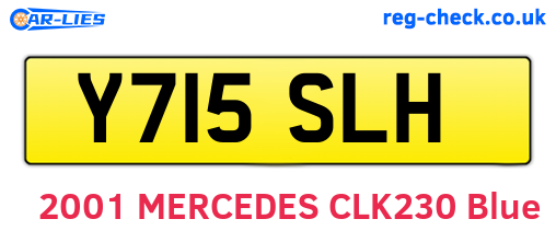 Y715SLH are the vehicle registration plates.