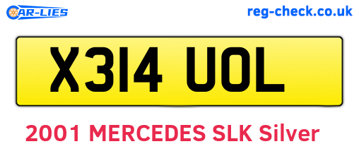 X314UOL are the vehicle registration plates.