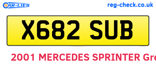 X682SUB are the vehicle registration plates.