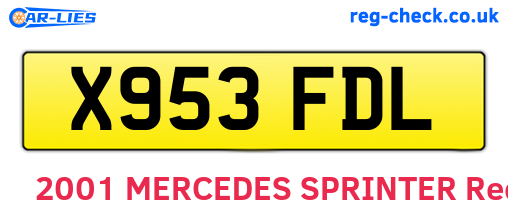 X953FDL are the vehicle registration plates.