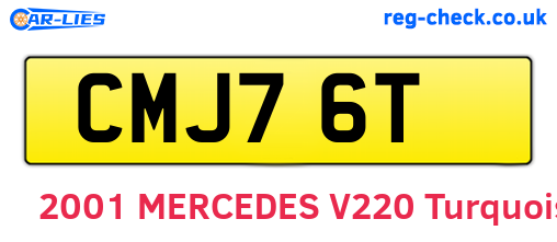 CMJ76T are the vehicle registration plates.
