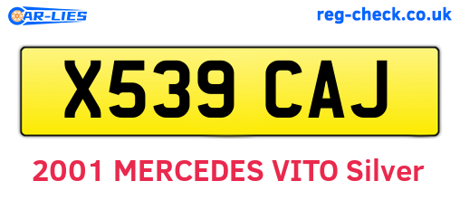 X539CAJ are the vehicle registration plates.