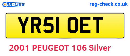 YR51OET are the vehicle registration plates.