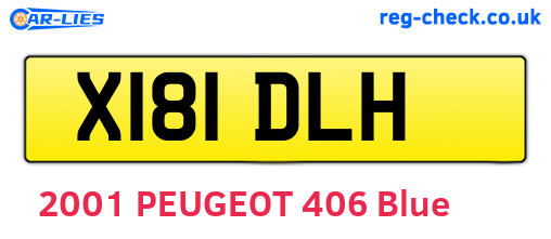 X181DLH are the vehicle registration plates.