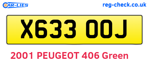 X633OOJ are the vehicle registration plates.