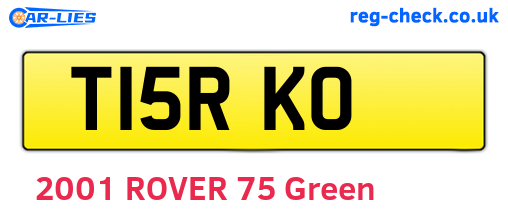 T15RKO are the vehicle registration plates.