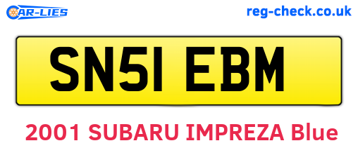 SN51EBM are the vehicle registration plates.