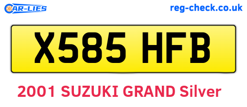 X585HFB are the vehicle registration plates.