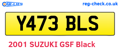 Y473BLS are the vehicle registration plates.