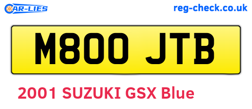 M800JTB are the vehicle registration plates.