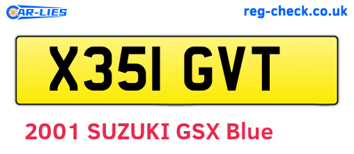 X351GVT are the vehicle registration plates.