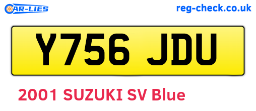 Y756JDU are the vehicle registration plates.