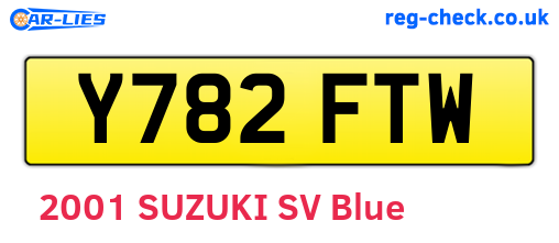 Y782FTW are the vehicle registration plates.