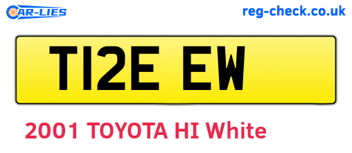 T12EEW are the vehicle registration plates.