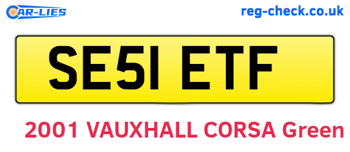 SE51ETF are the vehicle registration plates.