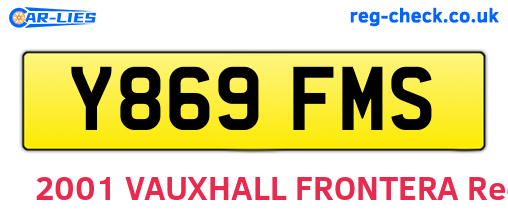 Y869FMS are the vehicle registration plates.