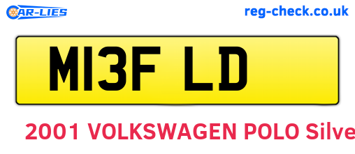 M13FLD are the vehicle registration plates.