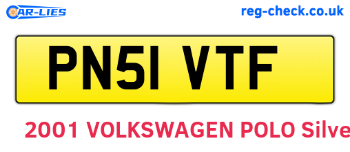 PN51VTF are the vehicle registration plates.