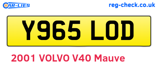 Y965LOD are the vehicle registration plates.