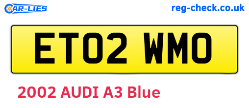 ET02WMO are the vehicle registration plates.