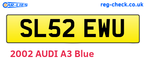 SL52EWU are the vehicle registration plates.