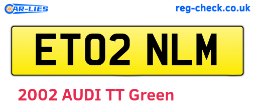 ET02NLM are the vehicle registration plates.