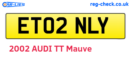 ET02NLY are the vehicle registration plates.
