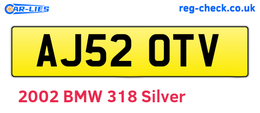 AJ52OTV are the vehicle registration plates.