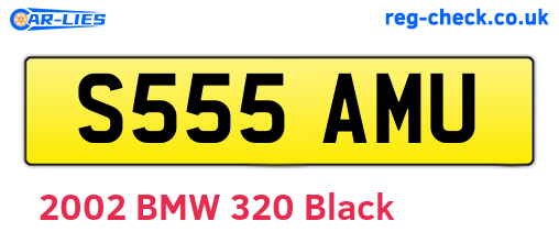S555AMU are the vehicle registration plates.