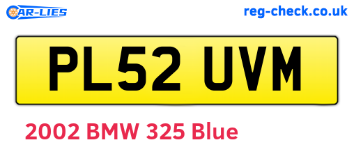 PL52UVM are the vehicle registration plates.