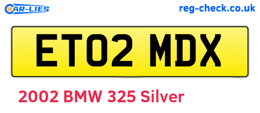 ET02MDX are the vehicle registration plates.