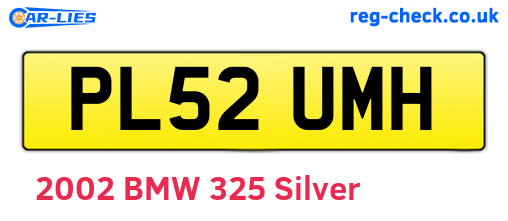 PL52UMH are the vehicle registration plates.