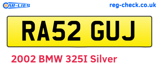 RA52GUJ are the vehicle registration plates.