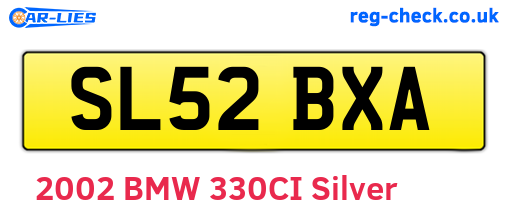 SL52BXA are the vehicle registration plates.