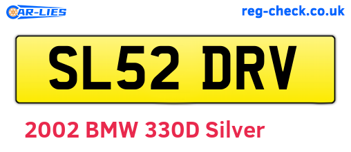 SL52DRV are the vehicle registration plates.